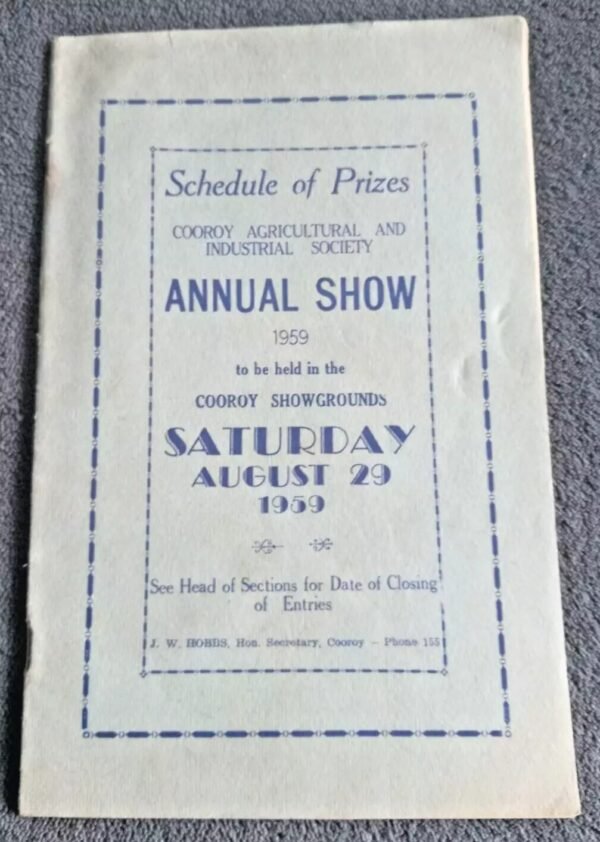 Schedule of Prizes Cooroy Agricultural and Industrial Society Annual Show 1959