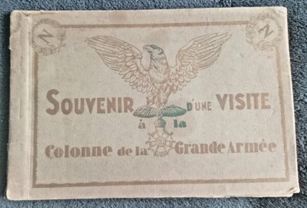 Souvenir D'une Visite Colonne De La Grande Armee